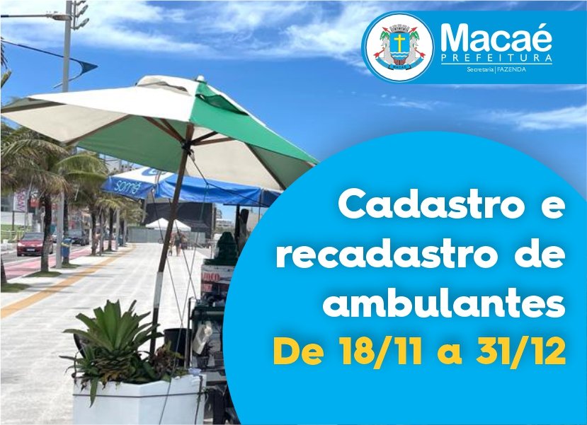 Cadastro e recadastro de ambulantes: prazo é até o dia 31 em Macaé