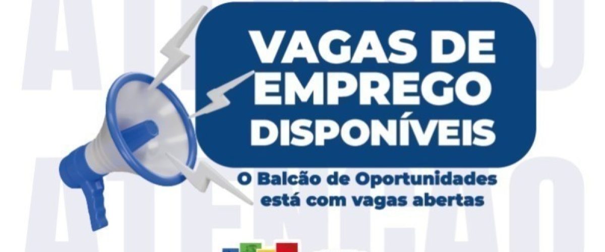 Balcão de Oportunidades de SJB com 393 vagas de emprego